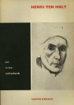 Kasper Niehaus. - Henri ten Holt.