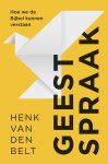 Henk van den Belt - Geestspraak