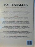 Birks , Tony . [ ISBN 9789021325439 ] inv  2219 - Pottenbakken . ( Het complete handboek . ) Het maken van mooi en praktisch keramiek is altijd populair geweest , maar de laatste tien jaar is de populariteit van het pottenbakken beduidend gegroeid . Een nieuwe generatie pottenbakkers is opgestaan -