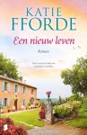 Katie Fforde - Een nieuw leven