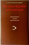 H. de La Fontaine Verwey - De Verdwenen antiquaar en andere herinneringen van een bibliothecaris