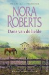 Nora Roberts - Dans van de liefde