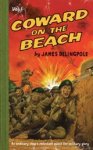 Delingpole, James - Coward on the Beach