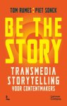 Tom Rumes, Piet Sonck - Be the story