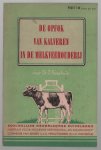 Jan Grashuis - De opfok van kalveren in de melkveehouderij.