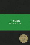 Annie Baker, Annie Baker - Flick The