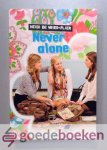 Vries-Flier, Heidi de - Never alone --- Serie Friends forever, deel 2