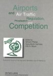 Pfähler, Wilhelm, Hans-Martin Niemeier and Otto G. Mayer: - Airports and Air Traffic: Regulation, Privatisation, and Competition