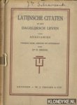Adagiarius & herzien en uitgebreid door dr D. Bruins - Latijnsche citaten in het dagelijksch leven