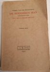 Karel van de Woestijne - De modderen man voorafgegaan door het menschelijk brood