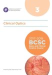 - Basic and Clinical Science Course (BCSC)- 2017-2018 Basic and Clinical Science Course (BCSC): Section 3: Clinical Optics
