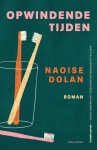 Naoise Dolan - Opwindende tijden