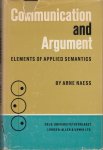 Naess, Arne - Communication and Argument. Elements of Applied Semantics.