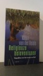 Velde, Koert van der - Religieuze belevenissen. Gesprekken over  het ervaren van God.