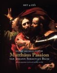 Govert Jan Bach  - Govert Jan Bach over de Matthaus Passion. [Met een gesproken voorwoord van Joop van Zijl]