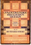 Morice, abbé H., en J.A. van Bladel (vertaler) - De teugels strak! Pleidooi voor een strenge opvoeding