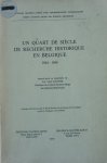 Houtte, J.A. Van - Un quart de siècle de recherche historique en Belgique 1944-1968