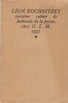 KOCHNITZKY, Léon - Il ragiunto. Collection habitude de la poésie XI.