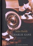 J. Hardy - Charlie Kane