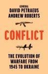 Roberts, Andrew & Petraeus, David - Conflict