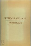Jacob Golomb, Yaʿaḳov Golomb - Nietzsche and Zion
