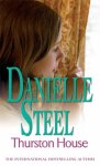 Danielle Steel - Thurston House