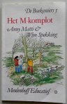 Matti Anny & Spekking Wim illustraties Mutsaars Anjo - De Boekaniers 5 Het M komplot