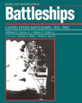 William H. Garzke, Robert O. Dulin - Battleships United States Battleships, 1935-1992