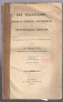 Harting, P. - Het mikroskoop, deszelfs gebruik, geschiedenis en tegenwoordigen toestand. Een handboek voor natuur- en geneeskundigen