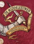 Hywell Williams - De middeleeuwen de belangrijkste politieke, militaire en culturele ontwikkelingen in Europa tussen 950 - 1450
