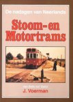 J. Voerman - De nadagen van Neerlands Stoom- en Motortrams