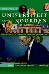 Klaas van Berkel 235747 - Universiteit van het Noorden: vier eeuwen academisch leven in Groningen 2 De klassieke universiteit 1876-1945