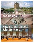 Marinke Steenhuis - Reuse, redevelop and design