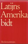 Harst, Paul van der - LATIJNS AMERIKA BIDT