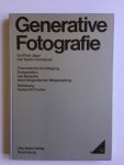 Jäger, Gottfried, Holzhäuser, Karl Martin - Generative Fotografie; Theoretische Grundlegung, kompendium und Beispiele einer fotografischen Bildgestaltung