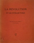 Anon., Pierre Naville - La Révolution et les Intellectuels. Que peuvent faire les surréalistes Position de la question (par A.D.) [Surrealism]