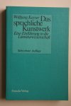 Kayser, Wolfgang - Das Sprachliche Kunstwerk  Eine Einfuhrung in die Literaturwissenschaft
