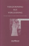 Oosting, Berthil - Verzoening als verleiding. Een nieuwe toegang tot de wondere woorden van het boek Leviticus