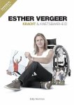 Eddy Veerman - Esther Vergeer kracht & kwetsbaarheid