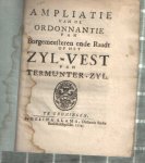 Hoeth, A.W. - Ampliatie van de ordonnantie van borgemeesteren ende raadt op het Zyl-vest van Termunter-zijl