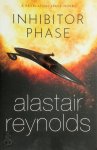 Alastair Reynolds 39899 - Inhibitor Phase: a Revelation Space Novel