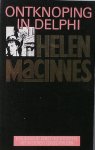 MACINNES, HELEN, - Ontknoping in Delphi.