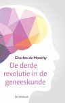 Charles de Monchy - De derde revolutie in de geneeskunde