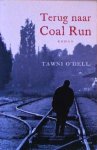 O'Dell, Tawni - Terug naar Coal Run