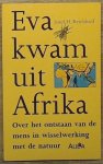 Josef H. Reichholf - Eva kwam uit afrika