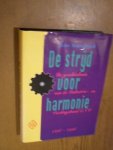 Bornebroek, A.H. - De strijd voor harmonie. De geschiedenis van de Industrie- en Voedingsbond CNV, 1896-1996