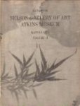 TAGGART, ROSS E ...ET AL (edited) - Handbook of the collections in the William Rockhi;; Nelson Gallery of Art and Mary Atkins Museumof Fine Arts, Kansas City) Volume II. Art of the Orrient