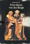 Jozef De Coo - Fritz Mayer van den Bergh De verzamelaar, De verzameling
