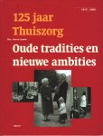 Drs Hervé Jamin - 125 jaar thuiszorg: Oude tradities en nieuwe ambities