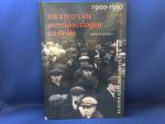 Wilschut, Arie - Kleine Geschiedenis van Nederland Tijd van wereldoorlogen en crisis 1900-1950 / kleine Geschiedenis van Nederland 9